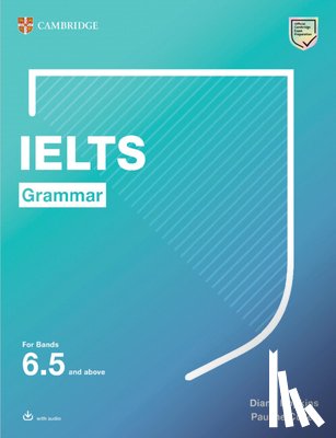 Hopkins, Diana - Ielts Grammar for Bands 6.5 and Above with Answers and Downloadable Audio