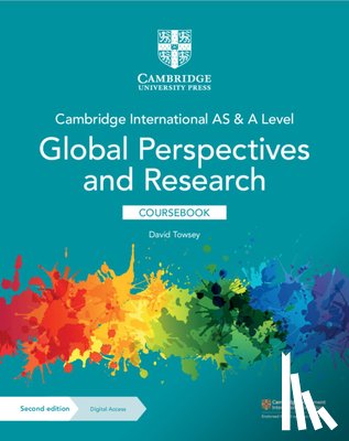Towsey, David - Cambridge International as & a Level Global Perspectives & Research Coursebook with Digital Access (2 Years)
