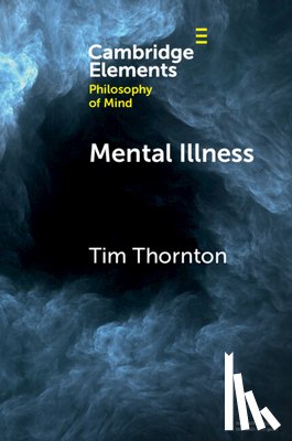 Thornton, Tim (University of Central Lancashire, Preston) - Mental Illness