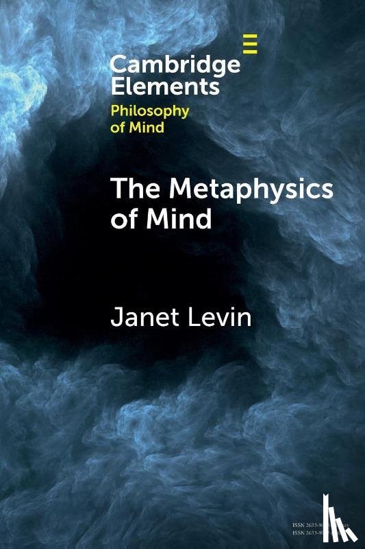 Levin, Janet (University of Southern California) - The Metaphysics of Mind