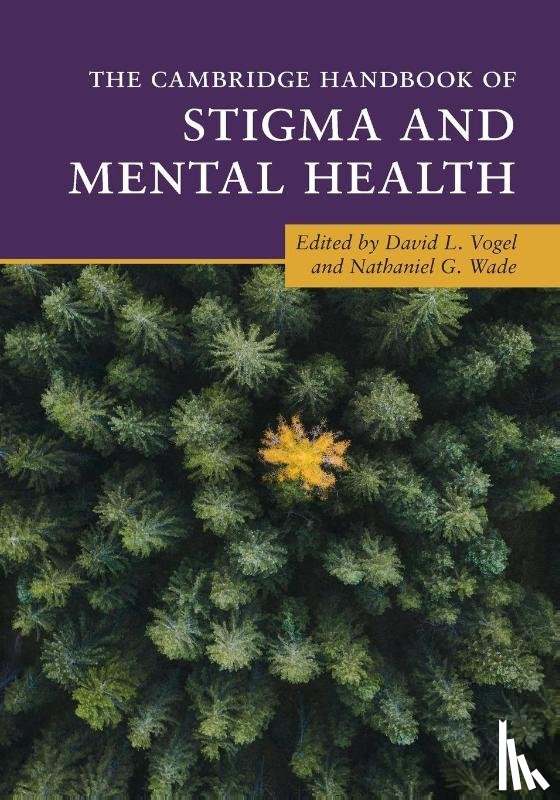  - The Cambridge Handbook of Stigma and Mental Health