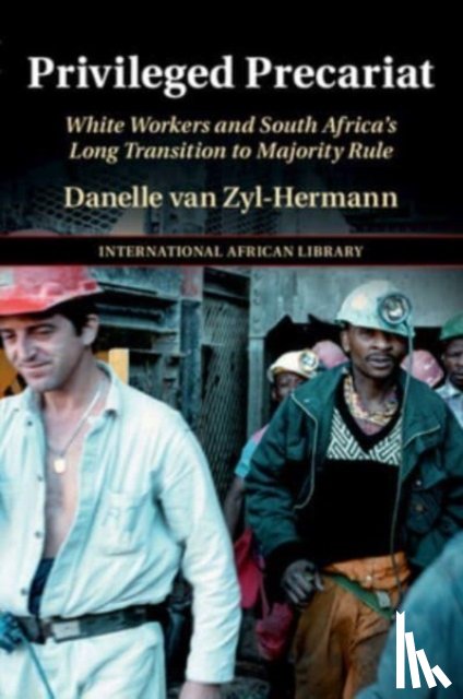 van Zyl-Hermann, Danelle - Privileged Precariat