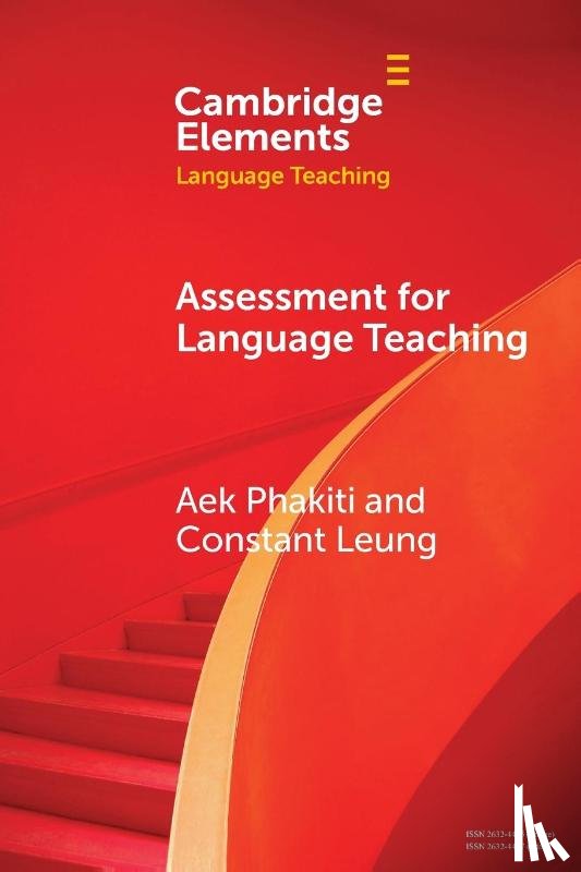 Phakiti, Aek (University of Sydney), Leung, Constant (King’s College London) - Assessment for Language Teaching