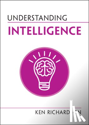 Richardson, Ken - Understanding Intelligence