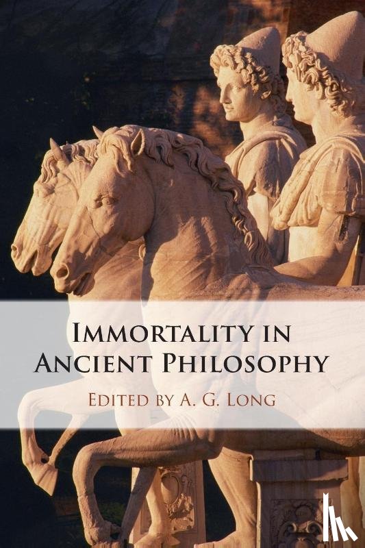  - Immortality in Ancient Philosophy