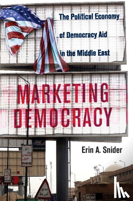 Snider, Erin A. (Texas A & M University) - Marketing Democracy