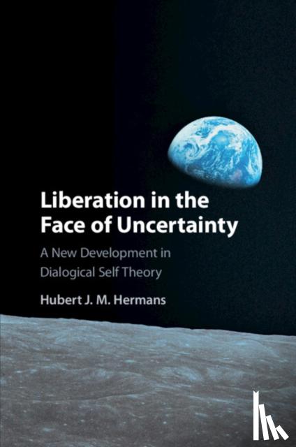 Hermans, Hubert J. M. (Radboud Universiteit Nijmegen) - Liberation in the Face of Uncertainty