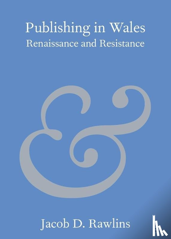 Rawlins, Jacob D. (Brigham Young University - Publishing in Wales