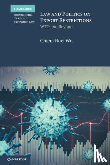 Wu, Chien-Huei (Academia Sinica - Law and Politics on Export Restrictions