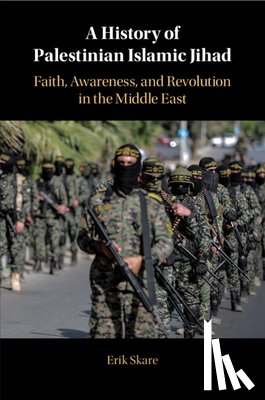Skare, Erik - A History of Palestinian Islamic Jihad