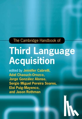  - The Cambridge Handbook of Third Language Acquisition
