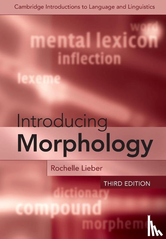 Lieber, Rochelle (University of New Hampshire) - Introducing Morphology