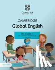 Schottman, Elly, Linse, Caroline, Drury, Paul - Cambridge Global English Workbook 1 with Digital Access (1 Year)