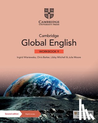 Wisniewska, Ingrid, Barker, Chris, Mitchell, Libby - Cambridge Global English Workbook 9 with Digital Access (1 Year)