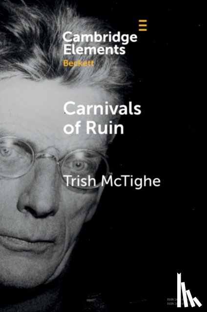 McTighe, Trish (Queen's University Belfast) - Carnivals of Ruin
