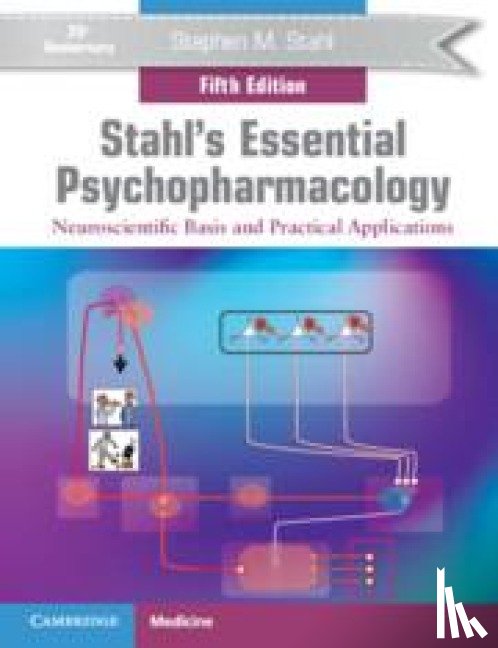 Stahl, Stephen M. (University of California - Stahl's Essential Psychopharmacology