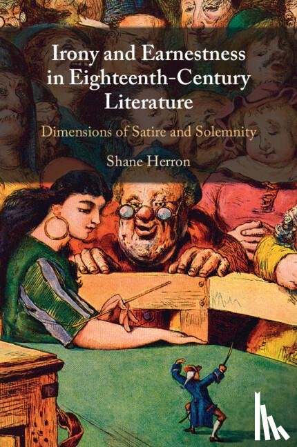 Herron, Shane (Flinders University of South Australia) - Irony and Earnestness in Eighteenth-Century Literature