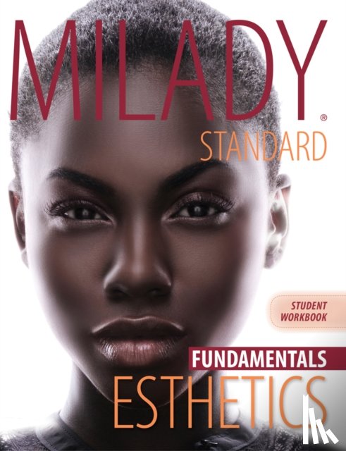 Milady (.) - Workbook for Milady Standard Esthetics: Fundamentals