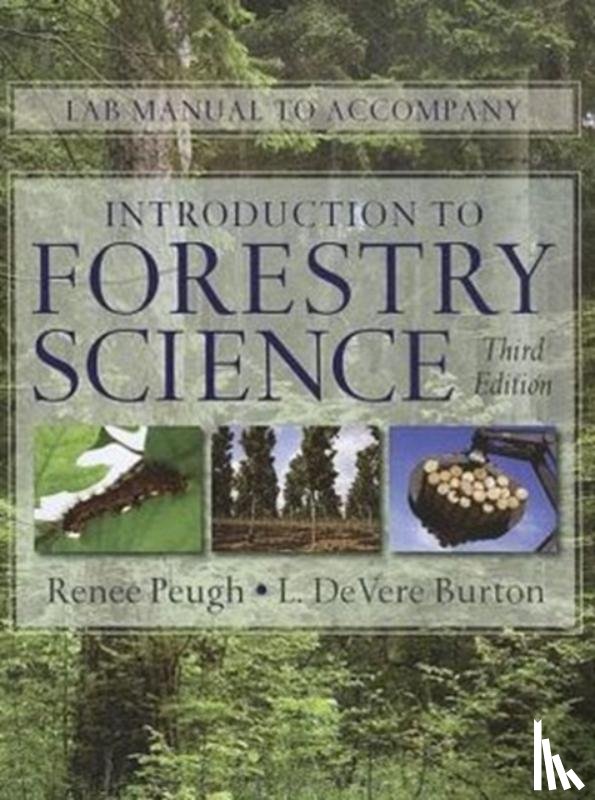 Burton, L. Devere - Lab Manual for Burton's Introduction to Forestry Science, 3rd