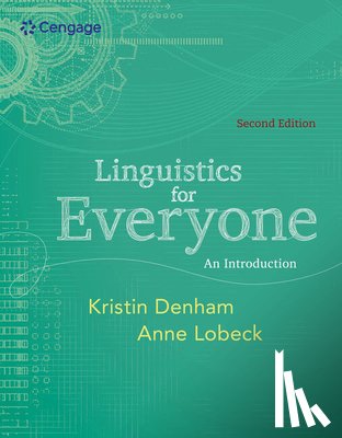Denham, Kristin (Western Washington University), Lobeck, Anne (Western Washington University) - Linguistics for Everyone