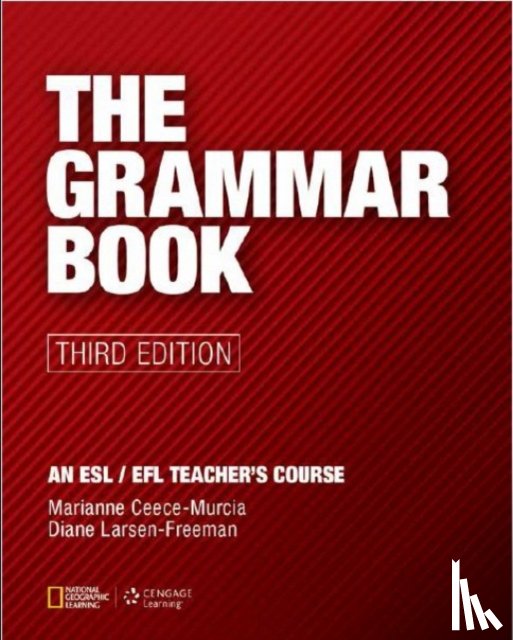 Larsen-Freeman, Diane, Celce-Murcia, Marianne (University of California - The Grammar Book