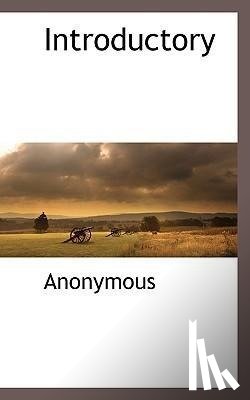 Anonymous - Introductory