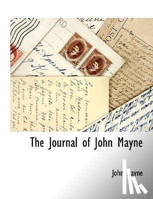 Mayne, John - The Journal of John Mayne