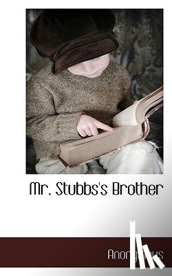 Anonymous - Mr. Stubbs's Brother