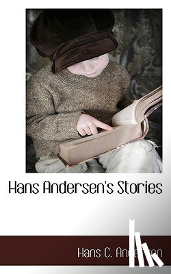Andersen, Hans Christian - Hans Andersen's Stories
