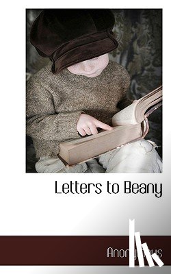 Anonymous - Letters to Beany
