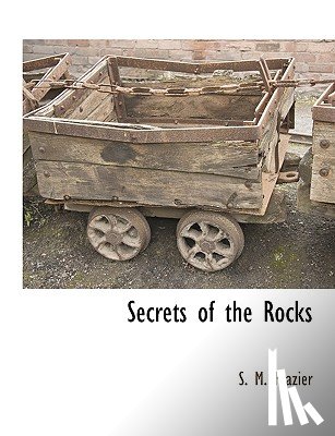 Frazier, S M - Secrets of the Rocks