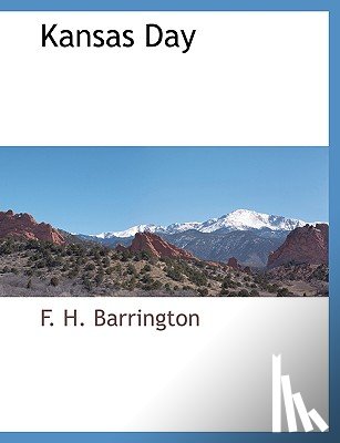 Barrington, F H - Kansas Day