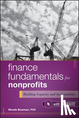 Bowman, Woods - Finance Fundamentals for Nonprofits, with Website