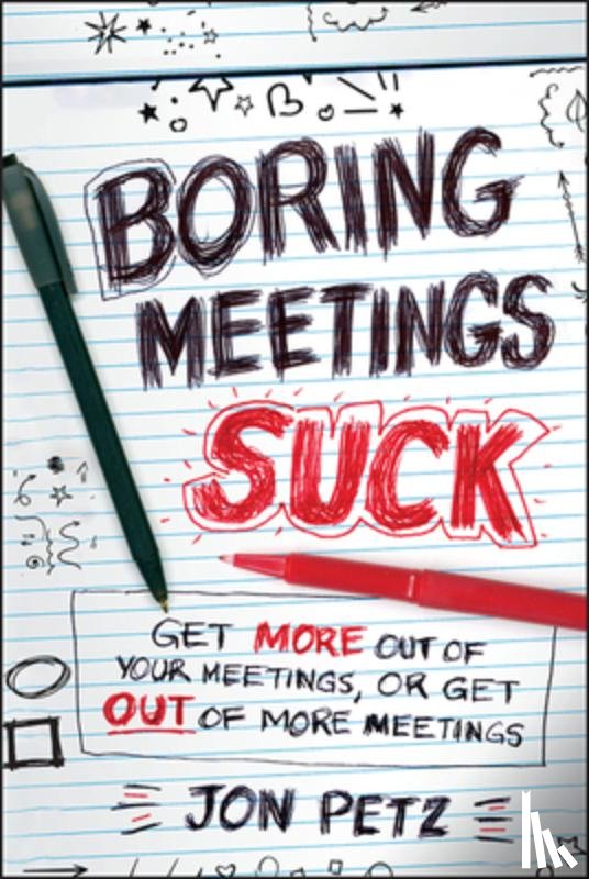 Petz, Jon - Boring Meetings Suck