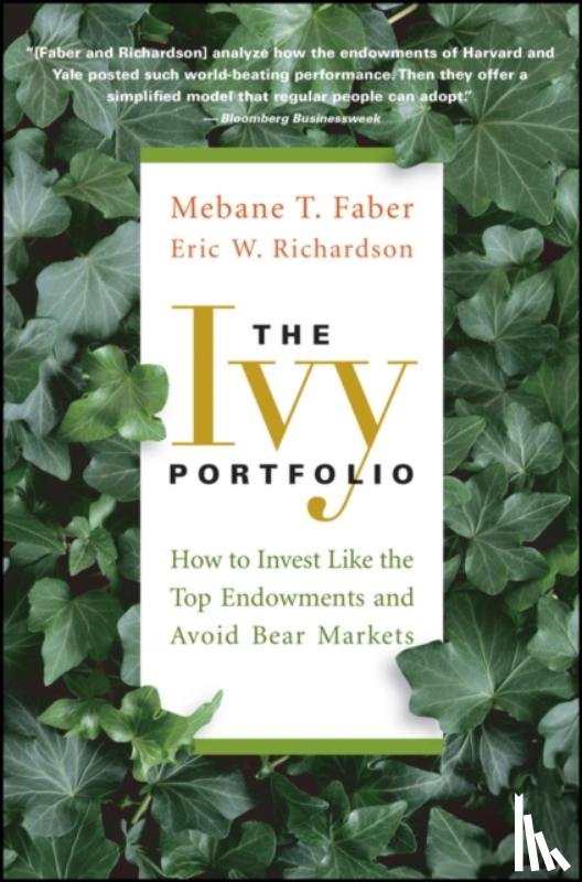 Faber, Mebane T., Richardson, Eric W. - The Ivy Portfolio