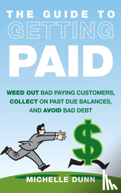 Dunn, Michelle - The Guide to Getting Paid