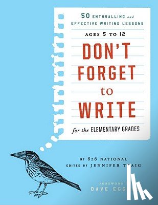 826 National - Don't Forget to Write for the Elementary Grades