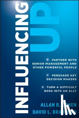 Cohen, Allan R. (Babson College), Bradford, David L. (Stanford University) - Influencing Up