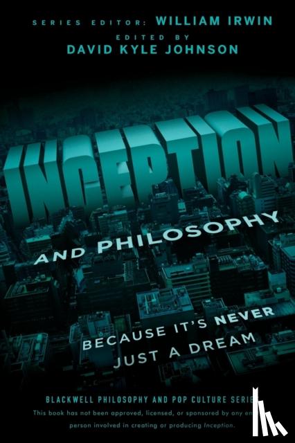  - Inception and Philosophy
