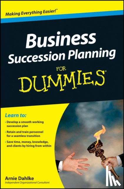 Dahlke, Arnold - Business Succession Planning For Dummies