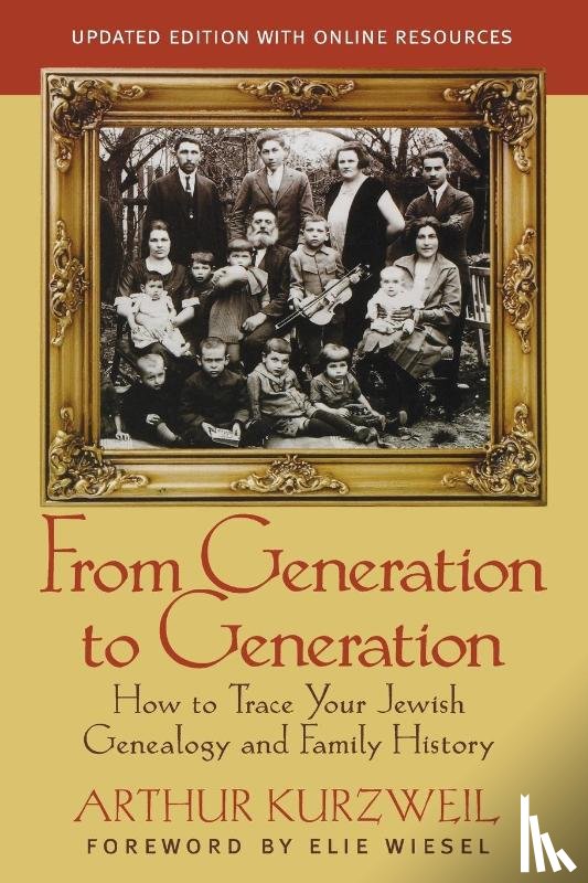 Kurzweil, Arthur (Elat Chayyim) - From Generation to Generation