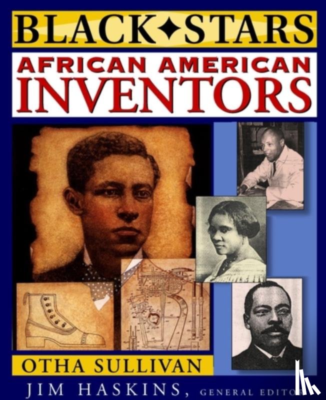 Sullivan, Otha Richard - African American Inventors