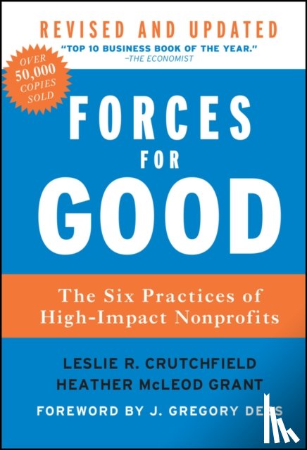 Crutchfield, Leslie R. (FSG Social Impact Advisors), McLeod Grant, Heather - Forces for Good