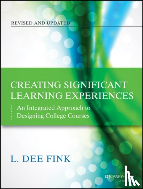 Fink, L. Dee (Dee Fink & Associates - Creating Significant Learning Experiences
