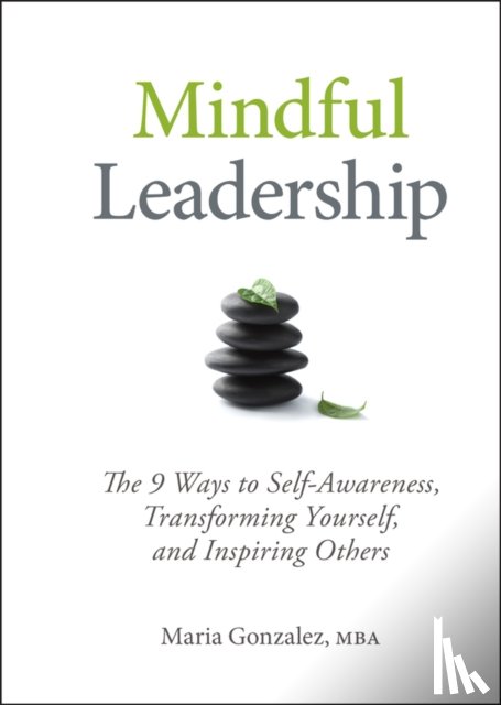 Gonzalez, Maria - Mindful Leadership