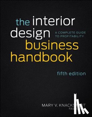 Knackstedt, Mary V. - The Interior Design Business Handbook