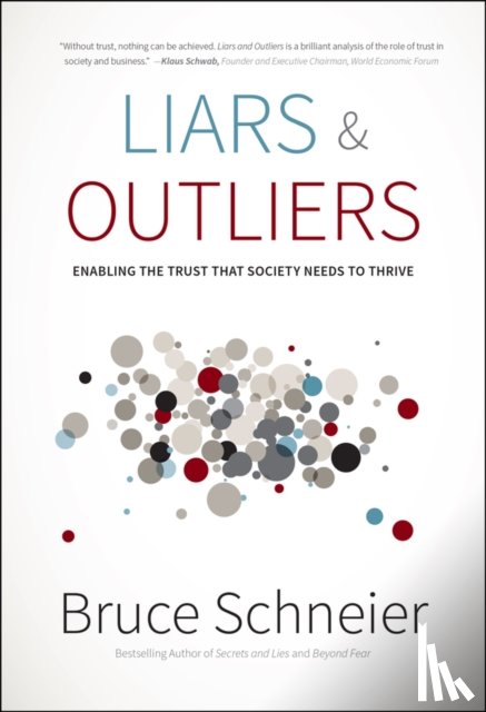 Schneier, Bruce (Counterpane Internet Security) - Liars and Outliers