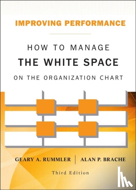 Rummler, Geary A., Brache, Alan P. (Kepner-Tregoe - Improving Performance