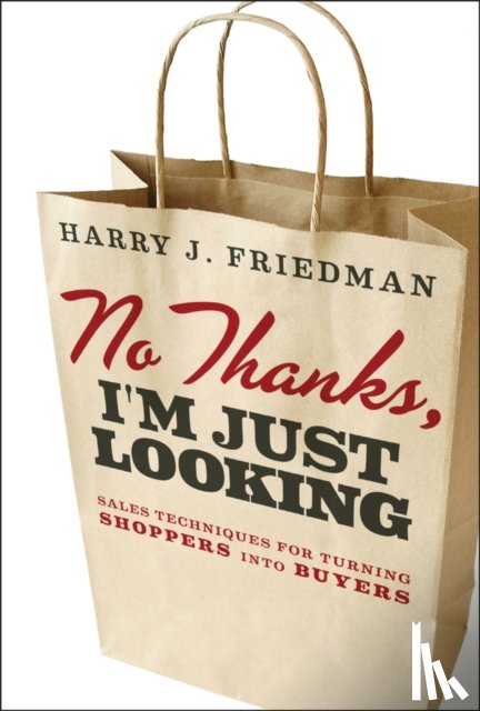 Friedman, Harry J. - No Thanks, I'm Just Looking