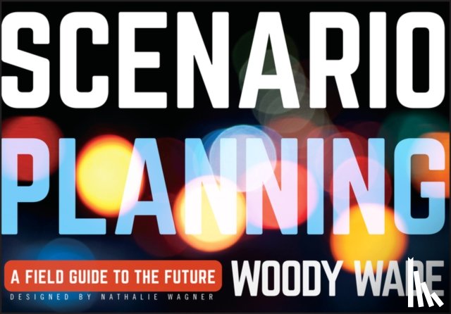 Wade, Woody - Scenario Planning